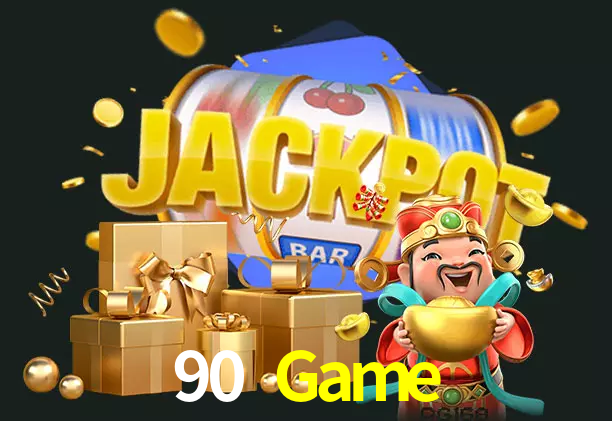 90 Game bet